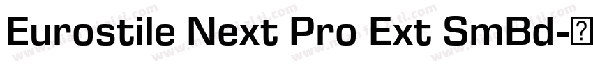 Eurostile Next Pro Ext SmBd字体转换